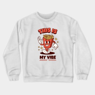 This is my Vibe Crewneck Sweatshirt